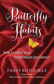 portada Butterfly Habits: How to Make Your Honeymoon Last Forever