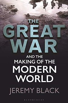portada The Great war and the Making of the Modern World (in English)
