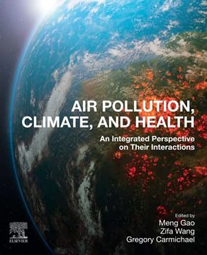 portada Air Pollution, Climate, and Health: An Integrated Perspective on Their Interactions (in English)
