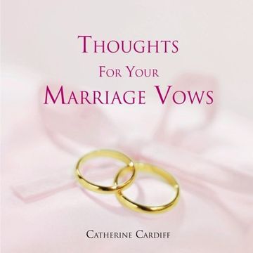 portada Thoughts For Your Marriage Vows