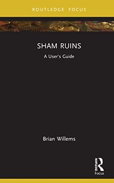 portada Sham Ruins: A User'S Guide (Routledge Focus on Literature) (in English)