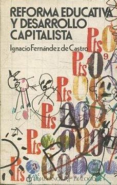 portada Reforma Educativa y Desarrollo Capitalista