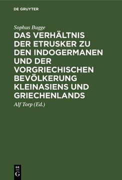 portada Das Verhältnis der Etrusker zu den Indogermanen und der Vorgriechischen Bevölkerung Kleinasiens und Griechenlands (in German)