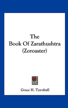 portada the book of zarathushtra (zoroaster) (en Inglés)