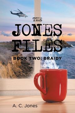 portada The Jones Files: Book Two: Braidy