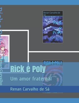 portada Rick e Poly: Um amor fraternal (en Portugués)
