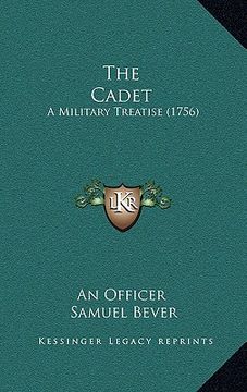 portada the cadet: a military treatise (1756) (in English)