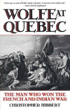 portada wolfe at quebec: the man who won the french and indian war (in English)