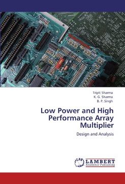 portada low power and high performance array multiplier (in English)