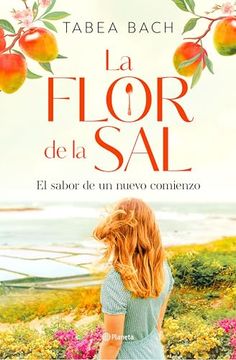 portada La Flor de la Sal. El Sabor de un Nuevo Comienzo