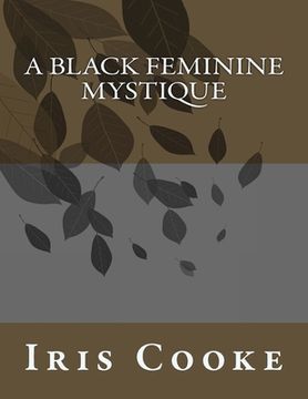 portada A Black Feminine Mystique (en Inglés)
