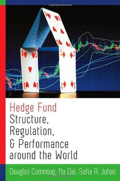 portada Hedge Fund Structure, Regulation, and Performance Around the World (en Inglés)