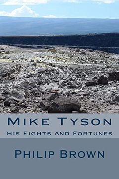 portada Mike Tyson: His Fights and Fortunes (en Inglés)