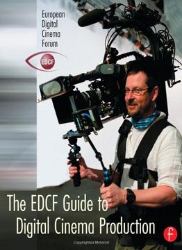 portada The Edcf Guide to Digital Cinema Production (en Inglés)