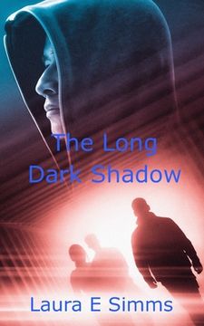 portada The Long Dark Shadow (en Inglés)