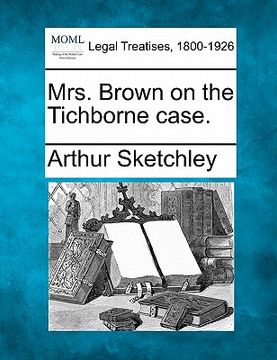 portada mrs. brown on the tichborne case.
