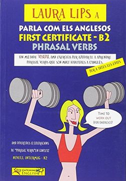 portada Laura Lips a parla com els anglesos phrasal verbs : first certificate-B2