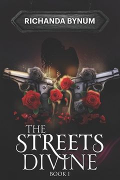 portada The Streets Divine: Book I (in English)