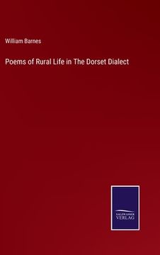 portada Poems of Rural Life in The Dorset Dialect (en Inglés)