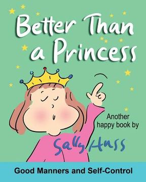 portada Better Than a Princess: from: More Than a Princess (in English)
