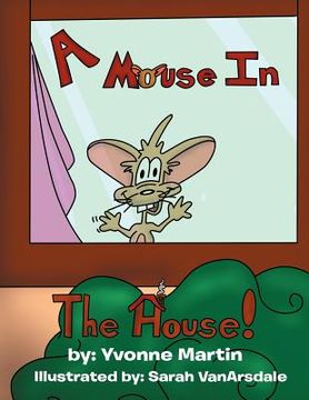 portada a mouse in the house (en Inglés)
