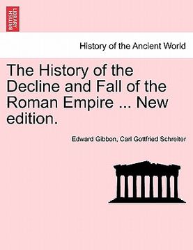 portada the history of the decline and fall of the roman empire ... new edition.