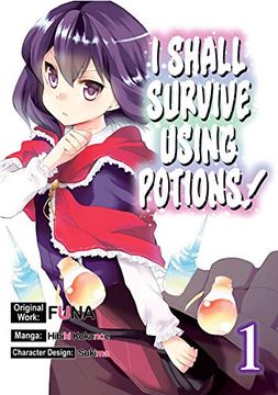 portada I Shall Survive Using Potions: 1 (i Shall Survive Using Potions (Manga)) (in English)
