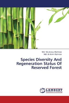 portada Species Diversity and Regeneration Status of Reserved Forest
