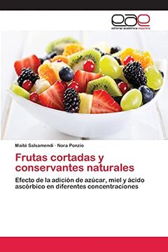 portada Frutas Cortadas y Conservantes Naturales