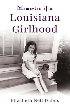 portada Memories of a Louisiana Girlhood (en Inglés)