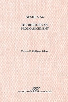 portada semeia 64: the rhetoric of pronouncement (en Inglés)