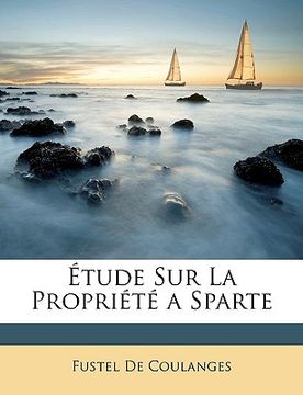portada Étude Sur La Propriété a Sparte (en Francés)