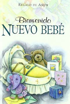 bienvenido nuevo bebe
