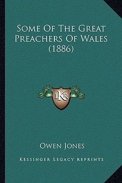 portada some of the great preachers of wales (1886) (en Inglés)