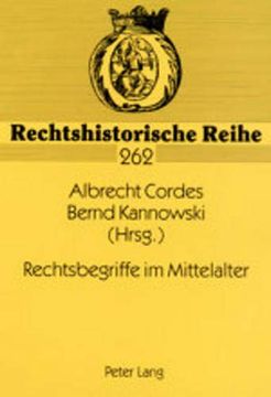 portada Rechtsbegriffe im Mittelalter (en Alemán)
