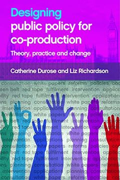 portada Designing Public Policy for Co-Production: Theory, Practice and Change (in English)