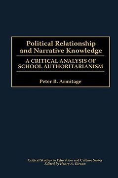portada political relationship and narrative knowledge: a critical analysis of school authoritarianism (in English)