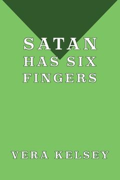 portada Satan Has Six Fingers (en Inglés)