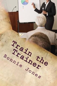 portada Train the Trainer: For the Subject Matter Expert