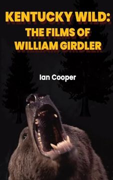 portada Kentucky Wild (hardback): The Films of William Girdler