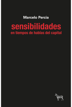 portada Sensibilidades En Tiempos De Hablas Del Capital (in Spanish)