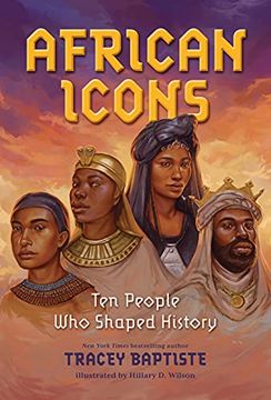 portada African Icons: Ten People who Shaped History (en Inglés)