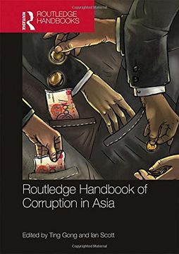 portada Routledge Handbook of Corruption in Asia (en Inglés)