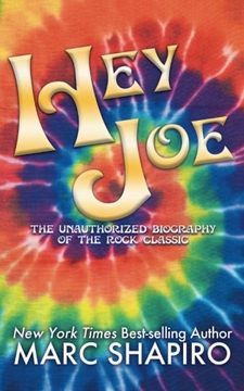 portada Hey Joe: The Unauthorized Biography of a Rock Classic