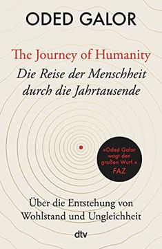 portada The Journey of Humanity? Die Reise der Menschheit Durch die Jahrtausende: Über die Entstehung von Wohlstand und Ungleichheit