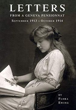 portada Letters From a Geneva Pensionnat (September 1913 - October 1914) (en Inglés)
