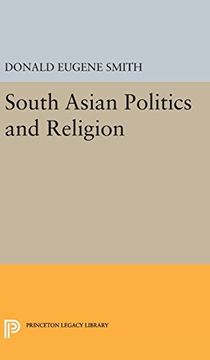 portada South Asian Politics and Religion (Princeton Legacy Library) (in English)