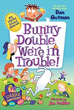 portada My Weird School Special: Bunny Double, We're in Trouble! (en Inglés)