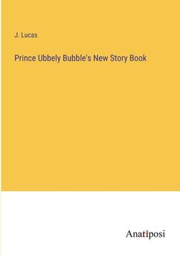 portada Prince Ubbely Bubble's New Story Book 