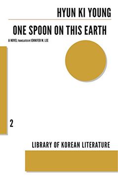 portada One Spoon on This Earth (Library of Korean Literature) 